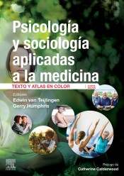 PSICOLOGÍA Y SOCIOLOGÍA APLICADAS A LA MEDICINA de Elsevier España, S.L.U.