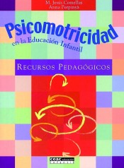 Psicomotricidad en la educación infantil: Recursos pedagógicos