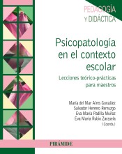 Psicopatología en el contexto escolar de Ediciones Pirámide