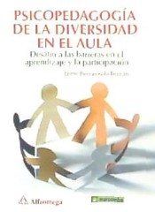 Psicopedagogía de la diversidad. Desafío a las barreras en el aprendizaje y la participación de Marcombo