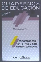 Psicopedagogía de la lengua oral: un enfoque comunicativo