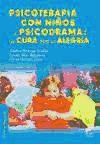 Psicoterapia con niños y psicodrama: la cura por la alegría