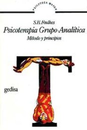 Psicoterapia grupo-analítica. Método y principios