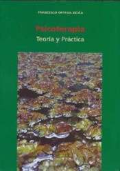 PSICOTERAPIA. TEORIA Y PRACTICA. de UNIVERSIDAD DE SEVIL