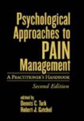 Psychological Approaches to Pain Management de Guilford Press