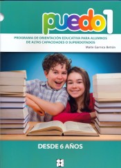 Puedo 1: programa de orientación educativa para alumnos de altas capacidades o superdotados de Ciencias de la Educación Preescolar y Especial