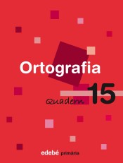 QUAD. ORTOGRAFIA 15