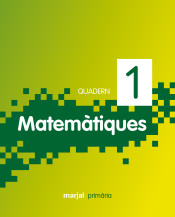 Quadern 1. Matemàtiques, 1º Primària de Marjal