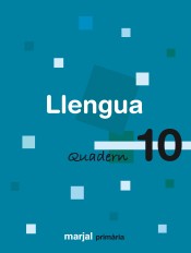 Quadern 10. Llengua, 4º Primària de Marjal