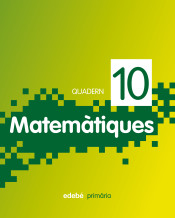 Quadern 10. Matemàtiques, 4º Primària