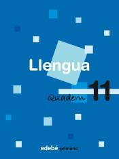 Quadern 11. Llengua, 4º Primària