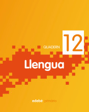 Quadern 12. Llengua, 4º Primària de Edebé