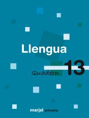 Quadern 13. Llengua, 5º Primària de Marjal