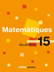 Quadern 15. Matemàtiques, 5º Primària