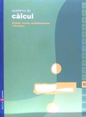 Quadern de càlcul 12 de Ediciones Baula
