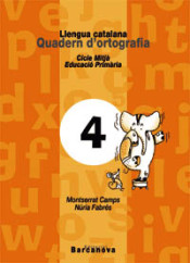 Quadern d'ortografia 4. Llengua catalana, 4º Primària