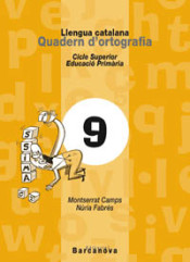 Quadern d ' ortografia 9. Llengua catalana