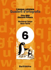 Quadern Ortografia 6, llengua catalana, 4º Primària