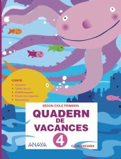 Quadern de Vacances 4. de ANAYA EDUCACIÓN