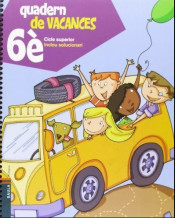 Quadern de vacances de 6è.Primària - Cicle superior