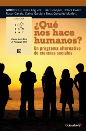 ¿Qué nos hace humanos?: un programa alternativo de cincias sociales de Editorial Octaedro, S.L.