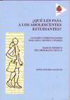 ¿Qué les pasa a los adolescentes estudiantes?: análisis y orientaciones para educadores y padres