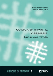 Química en infantil y primaria: una nueva mirada de Editorial Graó