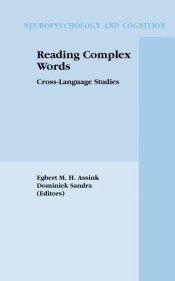 Reading Complex Words de SPRINGER VERLAG GMBH