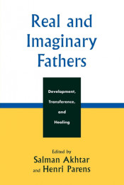 Real and Imaginary Fathers de Jason Aronson