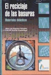 Reciclaje de las basuras. Materiales didácticos