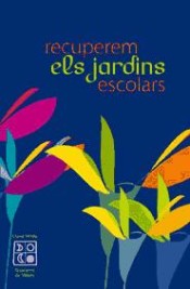 Recuperem els jardins escolars de Ediciones Octaedro, S.L.