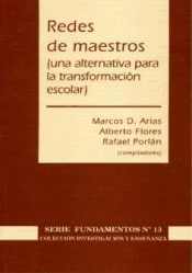 Redes de maestros: una alternativa para la transformación escolar de Díada Editora, S.L.