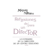 reflexiones de/para un director escolar