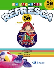 Refresca amb la Tina Superbruixa 5è Primària de Brúixola