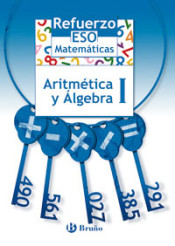 Refuerzo Matemáticas ESO Aritmética y álgebra I