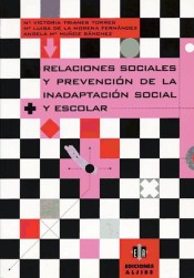 Relaciones sociales y prevención de la inadaptación social y escolar de Ediciones Aljibe