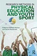 Research Methods in Physical Education and Youth Sport de ROUTLEDGE