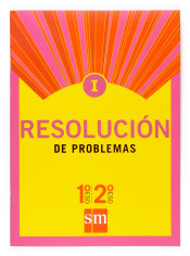 Resolución de problemas I : 1 y 2 ESO