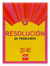 Resolución de problemas II. 3 y 4 ESO de EDICIONES SM