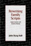 Rewriting Family Scripts