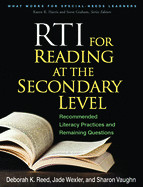 RTI for Reading at the Secondary Level: Recommended Literacy Practices and Remaining Questions de GUILFORD PUBN