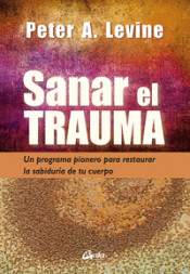 Sanar el trauma de Gaia Ediciones.