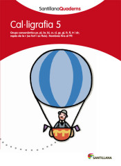 SANTILLANA QUADERNS CAL-LIGRAFIA 5