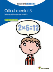 Santillana quaderns calcul mental 3 de Santillana Educación, S.L.