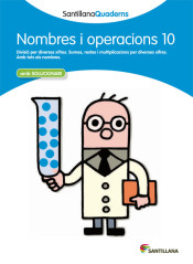 Santillana quaderns nombres i operacions 10