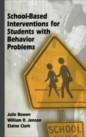 School-Based Interventions for Students with Behavior Problems