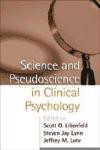 Science and Pseudoscience in Clinical Psychology