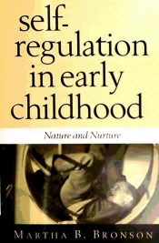 Self-Regulation in Early Childhood de Guilford Press