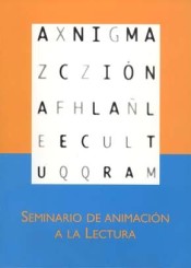 Seminario de Animación a la Lectura: celebrado el 25 y 26 de marzo de 2003, Madrid