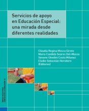 Servicios de apoyo en Educación Especial: una mirada desde diferentes realidades de Universidad de Alcalá. Servicio de Publicaciones